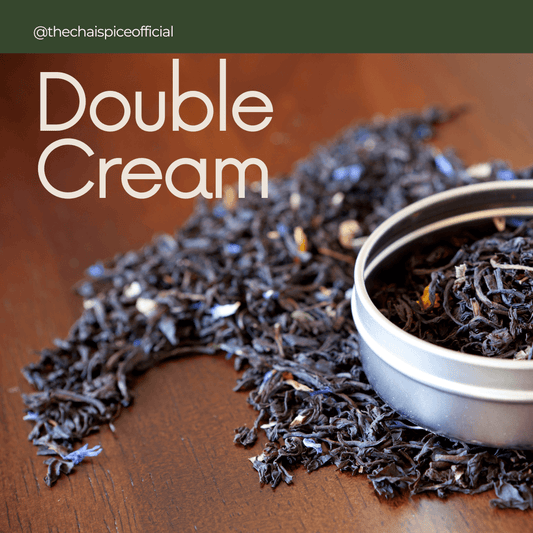 Double Cream Earl Grey - Chai Spice